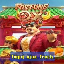 fispq ajax fresh limpeza profunda