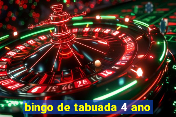 bingo de tabuada 4 ano