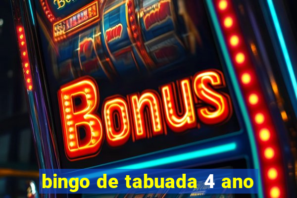 bingo de tabuada 4 ano