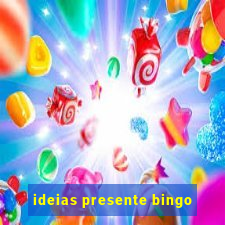 ideias presente bingo