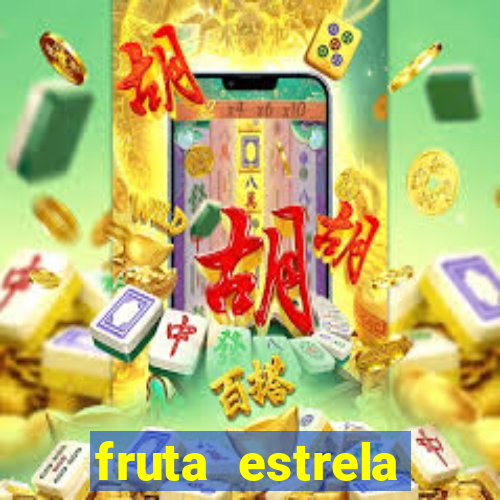 fruta estrela stardew valley id