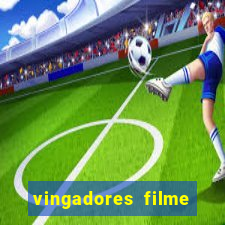 vingadores filme completo dublado google drive