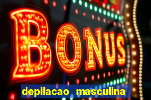 depilacao masculina porto alegre