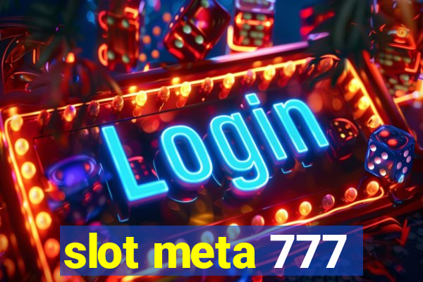 slot meta 777