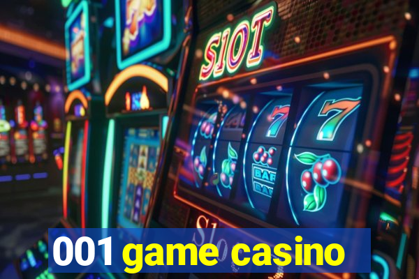 001 game casino