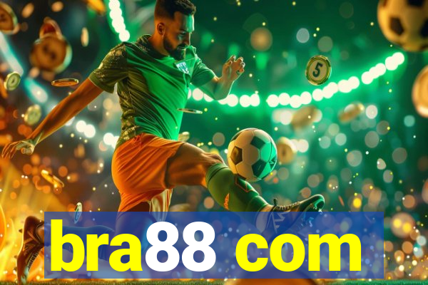 bra88 com