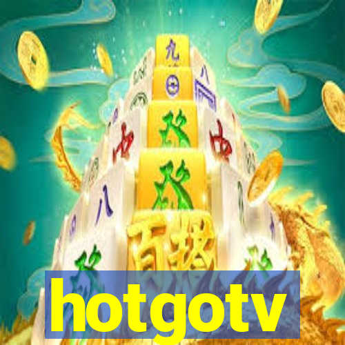 hotgotv