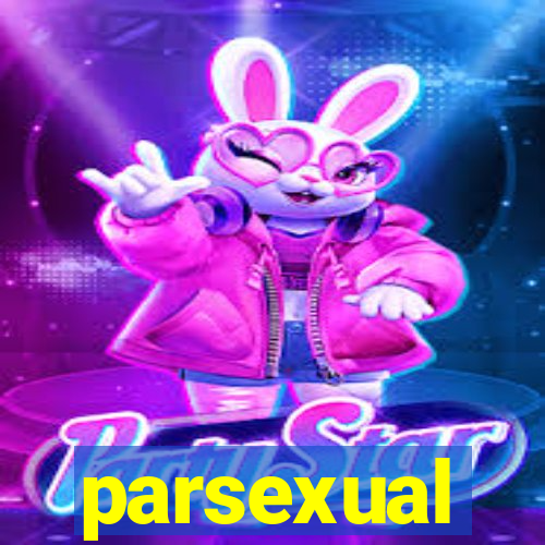 parsexual