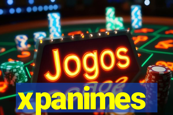 xpanimes